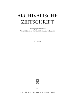 Archivalische Zeitschrift 92 (2011)