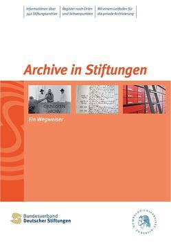 Archive in Stiftungen von Bundesverband Deutscher Stiftungen