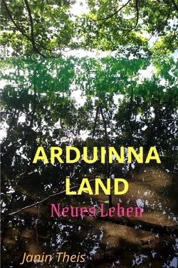 Arduinna Land von Theis,  Janin