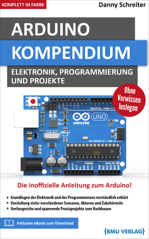 Arduino-Kompendium von Schreiter,  Danny