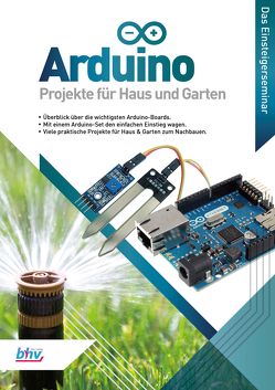 Arduino – Projekte für Haus und Garten von Gäbler,  René