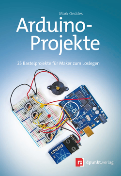 Arduino-Projekte von Geddes,  Mark, Gronau,  Volkmar
