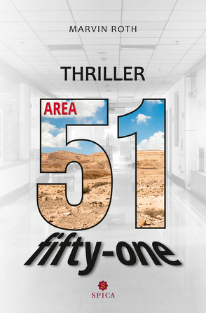 Area 51 von Roth,  Marvin