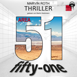 Area 51 von Roth,  Marvin