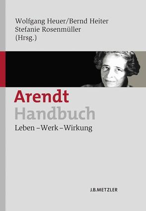 Arendt-Handbuch von Heiter,  Bernd, Heuer,  Wolfgang, Rosenmüller,  Stefanie