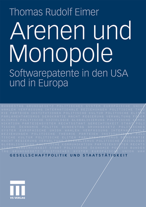 Arenen und Monopole von Eimer,  Thomas R.