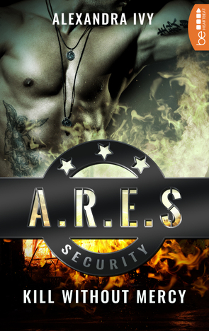 ARES Security – Kill without Mercy von Darius,  Beate, Ivy,  Alexandra