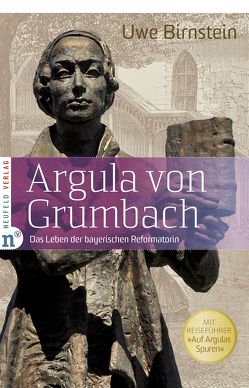 Argula von Grumbach von Birnstein,  Uwe