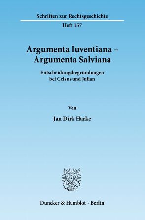 Argumenta Iuventiana – Argumenta Salviana. von Harke,  Jan Dirk