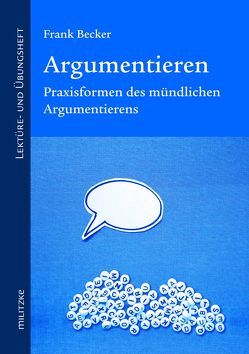 Argumentieren I von Becker,  Frank