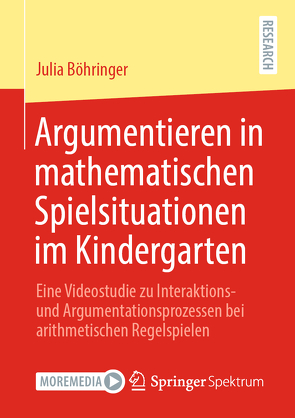 Argumentieren in mathematischen Spielsituationen im Kindergarten von Böhringer,  Julia