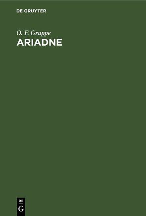 Ariadne von Gruppe,  O. F.