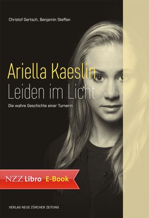 Ariella Kaeslin – Leiden im Licht von Gertsch,  Christof, Steffen,  Benjamin
