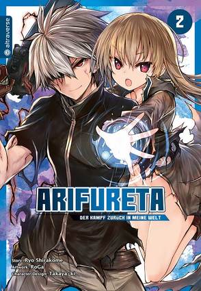 Arifureta – Der Kampf zurück in meine Welt 02 von Kowalsky,  Yuki, RoGa, Shirakome,  Ryo, Takaya-ki