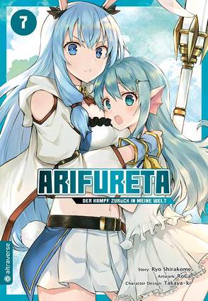 Arifureta – Der Kampf zurück in meine Welt 07 von Kowalsky,  Yuki, RoGa, Shirakome,  Ryo, Takaya-ki