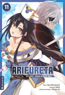 Arifureta – Der Kampf zurück in meine Welt 11 von RoGa, Shirakome,  Ryo, Tabuchi,  Etsuko, Takaya-ki, Weitschies,  Florian