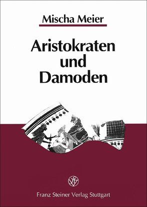 Aristokraten und Damoden von Meier,  Mischa