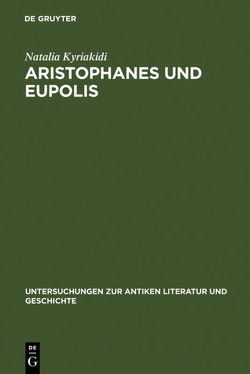 Aristophanes und Eupolis von Kyriakidi,  Natalia