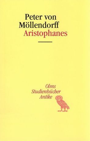 Aristophanes von Möllendorf,  Peter von