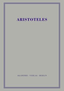 Aristoteles: Aristoteles Werke / Politik – Buch IV-VI von Gehrke,  Hans-Joachim, Schütrumpf,  Eckart