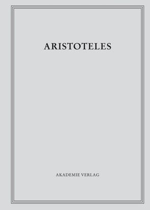 Aristoteles: Aristoteles Werke / Über Werden und Vergehen von Buchheim,  Thomas