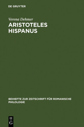 Aristoteles Hispanus von Dehmer,  Verena