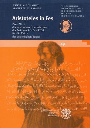 Aristoteles in Fes von Schmidt,  Ernst A, Ullmann,  Manfred