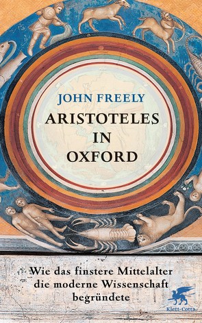 Aristoteles in Oxford von Freely,  John, Pfitzner,  Ina