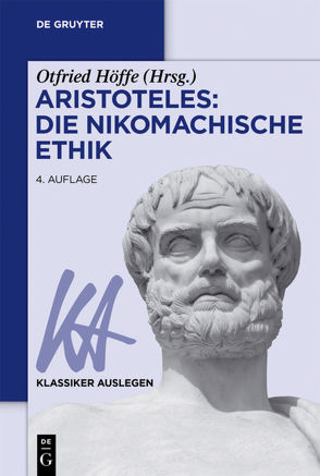 Aristoteles: Nikomachische Ethik von Höffe,  Otfried