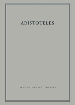 Aristoteles: Aristoteles Werke / Zoologische Schriften II von Harig-Kollesch,  Jutta