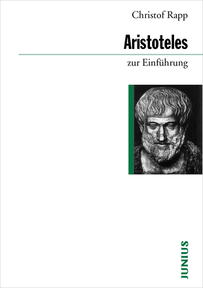 Aristoteles zur Einführung von Rapp,  Christof