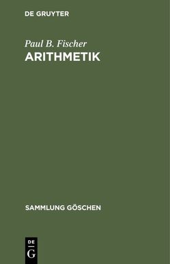 Arithmetik von Fischer,  Paul B.