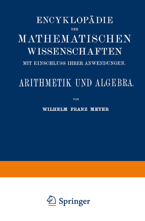 Arithmetik und Algebra von Meyer,  Wilhelm Franz