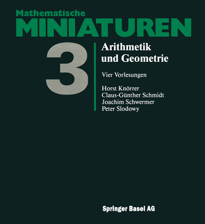Arithmetik und Geometrie von Knörrer, Schmidt, Schwermer,  J., Slodowy