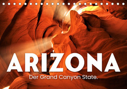 Arizona – Der Grand Canyon State. (Tischkalender 2024 DIN A5 quer) von Monkey,  Happy