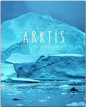 Arktis – Reise ins nördliche Eis von Chichester,  Page, Leue,  Holger, Nowak,  Christian