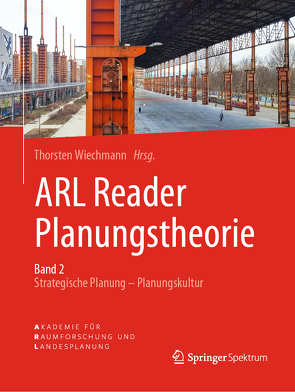 ARL Reader Planungstheorie Band 2 von Wiechmann,  Thorsten