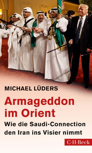 Armageddon im Orient von Lüders,  Michael