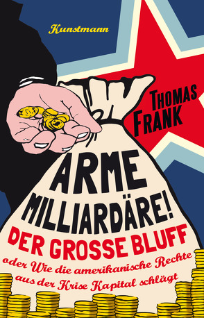 Arme Milliardäre! von Frank,  Thomas, Wollermann,  Thomas