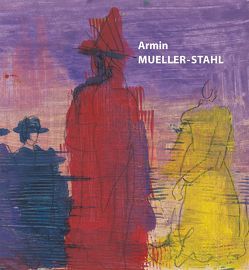 Armin Mueller-Stahl – Lebenswelten von Honnef,  Klaus, Mueller-Stahl,  Armin, Strauß,  Jürgen