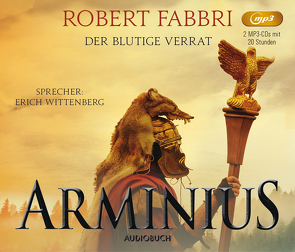Arminius. Der blutige Verrat von Fabbri,  Robert, Schünemann,  Anja, Wittenberg,  Erich