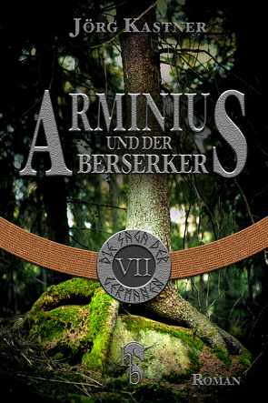 Arminius und der Berserker von Kastner,  Jörg