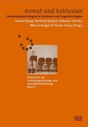 Armut und Exklusion von Keupp,  Heiner, Rudeck,  Reinhard, Seckinger,  Mike, Straus,  Florian