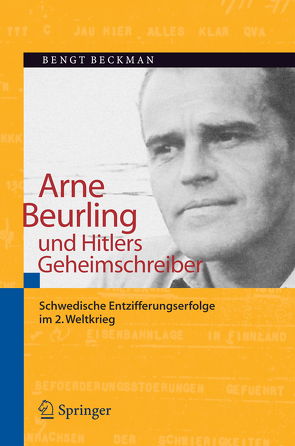 Arne Beurling und Hitlers Geheimschreiber von Beckman,  Bengt, Widman,  Kjell-Ove