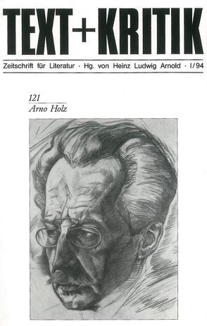 Arno Holz von Arnold,  Heinz Ludwig