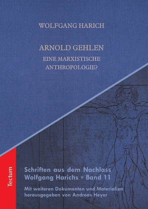 Arnold Gehlen von Harich,  Wolfgang