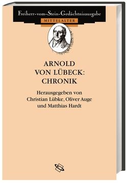 Arnold von Lübeck: Chronik von Auge,  Oliver, Luebke,  Christian, Modrow,  Sebastian