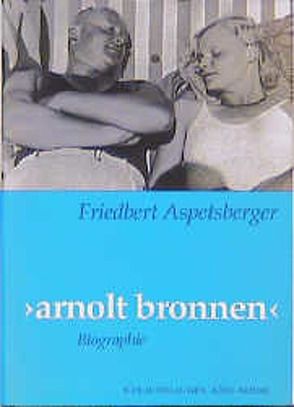 arnolt bronnen von Aspetsberger,  Friedbert