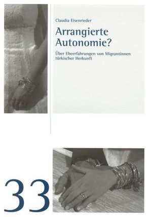 Arrangierte Autonomie? von Eisenrieder,  Claudia