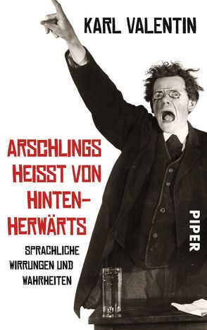 Arschlings heißt von hintenherwärts von Fette,  Gunter, Valentin,  Karl